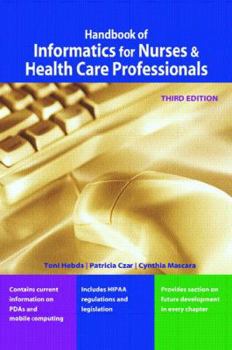 Paperback Handbook of Informatics for Nurses & Health Care Professionals Book
