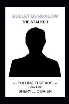 Paperback Bullet Bungalow: The Stalker Book