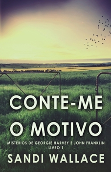 Paperback Conte-me O Motivo [Portuguese] Book