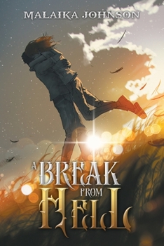 Paperback A Break From Hell Book