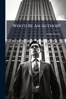 Paperback Who'd Be An Author?: With The Answer Book