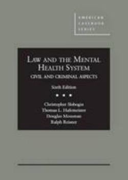 Hardcover Law and the Mental Health System: Civil and Criminal Aspects Book