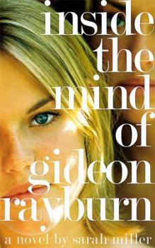 Inside the Mind of Gideon Rayburn - Book #1 of the Midvale Academy
