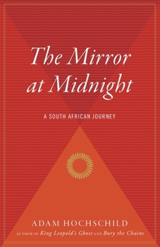 Paperback The Mirror at Midnight: A South African Journey Book