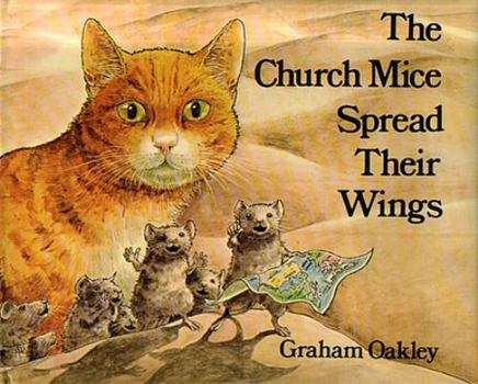 The Church Mice Spread Their Wings - Book #4 of the Church Mice