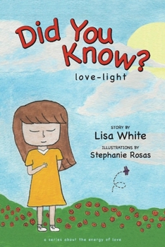 Paperback Did You Know?: Love-Light Volume 1 Book