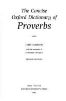 The Concise Oxford Dictionary of Proverbs