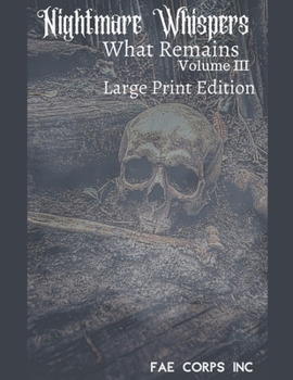 Paperback Nightmare Whispers What Remains (Large Print) Book