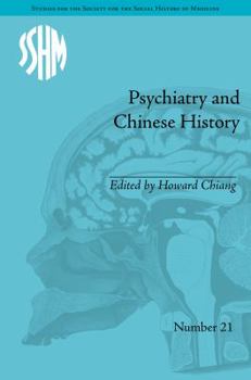 Hardcover Psychiatry and Chinese History Book
