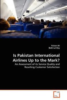 Paperback Is Pakistan International Airlines Up to the Mark? Book