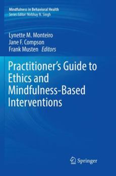 Paperback Practitioner's Guide to Ethics and Mindfulness-Based Interventions Book