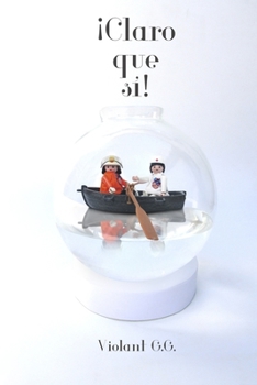 Paperback ¡Claro que sí! [Spanish] Book