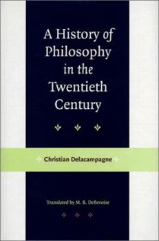 Hardcover A History of Philosophy in the Twentieth Century Book