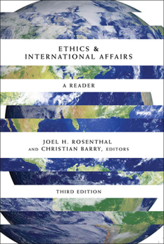 Paperback Ethics & International Affairs: A Reader, Third Edition Book