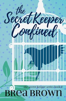 Paperback The Secret Keeper Confined Book