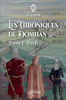 Paperback Les Chroniques de Domhan - Éveil [French] Book