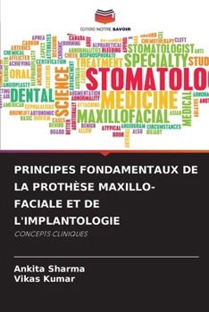 Paperback Principes Fondamentaux de la Prothèse Maxillo-Faciale Et de l'Implantologie [French] Book