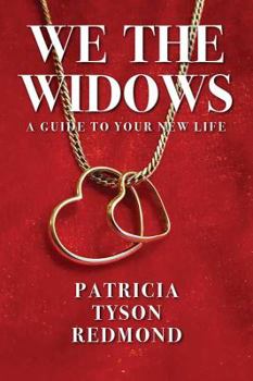 Paperback We the Widows: A Guide to Your New Life Book