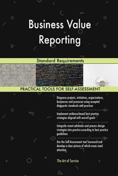 Paperback Business Value Reporting Standard Requirements Book