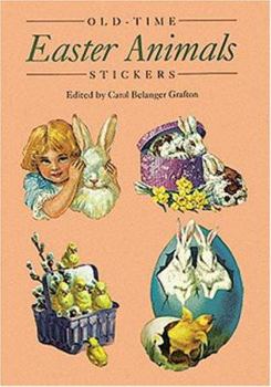 Paperback Old-Time Easter Animals Stickers: 24 Pressure-Sensitive Designs Book
