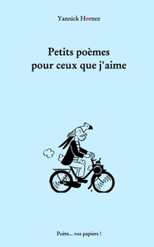 Paperback Petits po?mes pour ceux que j'aime [French] Book