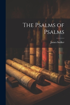 Paperback The Psalms of Psalms Book