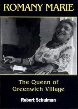Hardcover Romany Marie: The Queen of Greenwich Village Book