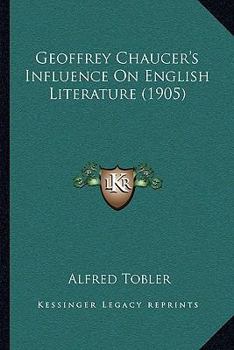 Geoffrey Chaucer's Influence on English Literature