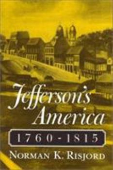 Paperback Jefferson's America, 1760-1815 Book