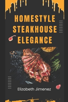 Paperback Homestyle Steakhouse Elegance Book