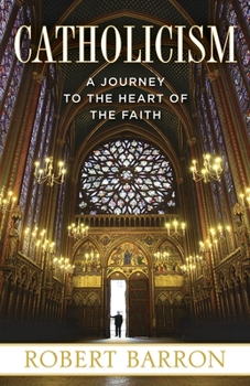 Paperback Catholicism: A Journey to the Heart of the Faith Book