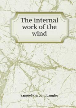 Paperback The Internal Work of the Wind Book