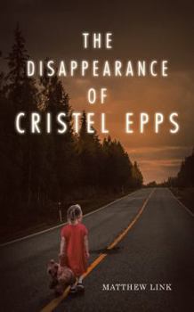 Paperback The Disappearance of Cristel Epps Book