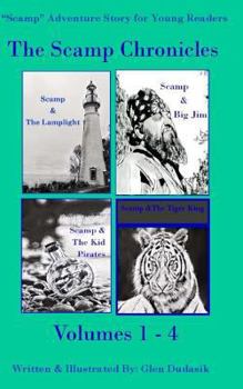 Paperback The Scamp Chronicles: A Collection of The Scamp Adventures Vols. 1-4 Book
