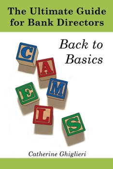 Paperback The Ultimate Guide for Bank Directors: Back to Basics Book