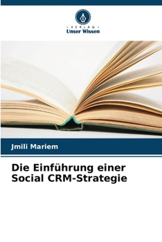 Paperback Die Einführung einer Social CRM-Strategie [German] Book