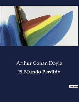 Paperback El Mundo Perdido [Spanish] Book
