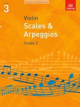 Hardcover Scales and Arpeggios for Violin: Grade 3 Book