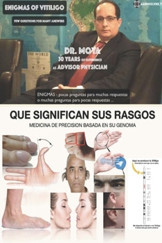 Paperback Que Significan Sus Rasgos: Medicina de precision basado en su genoma [Spanish] Book