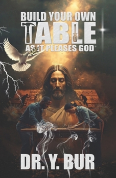 Build Your Own Table