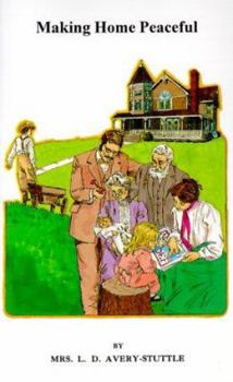 Paperback Making Home Peaceful: Book