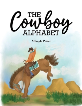 Paperback The Cowboy Alphabet Book
