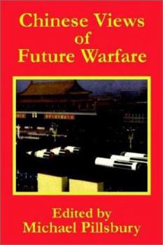 Paperback Chinese Views of Future Warfare Book