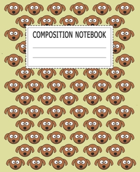 Paperback Composition Notebook: Adorable Dog Themed Wide Ruled Composition Notebook For All Dog Lovers Book