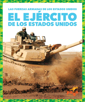 Library Binding El Ejército de Los Estados Unidos (U.S. Army) [Spanish] Book