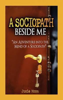 Paperback A Sociopath Beside Me Book