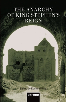 Hardcover The Anarchy of King Stephen's Reign Book