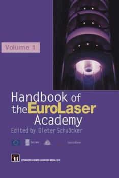 Hardcover Handbook of the Eurolaser Academy: Volume 1 Book
