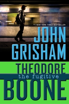 Hardcover Theodore Boone: The Fugitive Book
