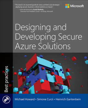 Paperback Designing and Developing Secure Azure Solutions Book